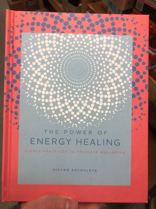 The Power of Energy Healing