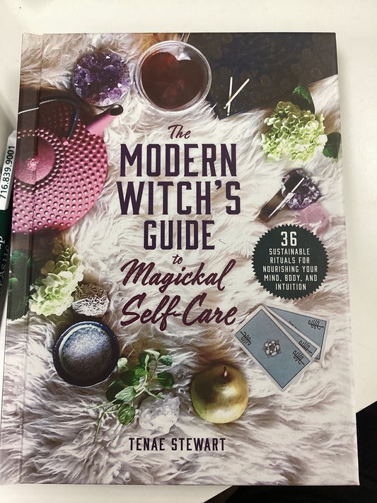 The Modern Witches Guide to Magickal Self-Care