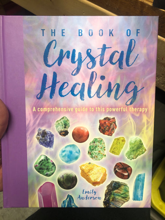 The Book of Crystal Healing