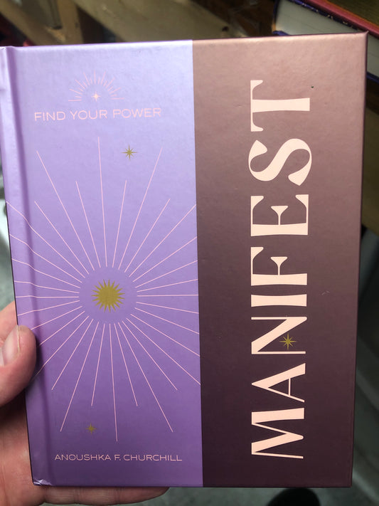 Manifest: Find Your Power