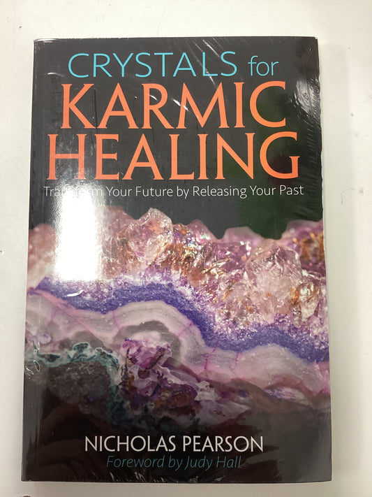 Crystals for Karmic Healing