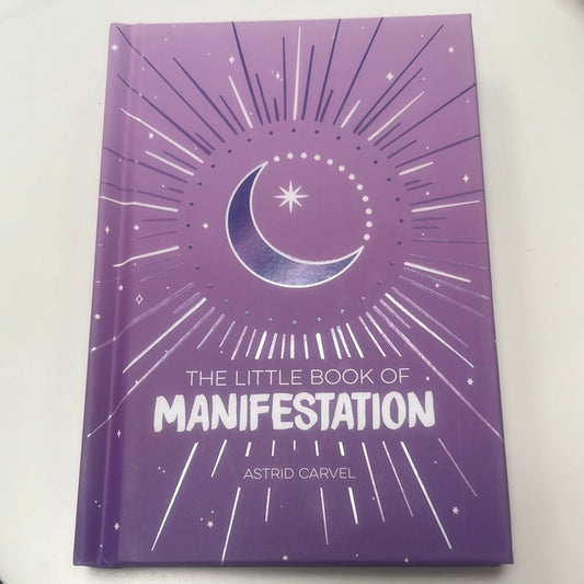 The Little Book of Manifestation