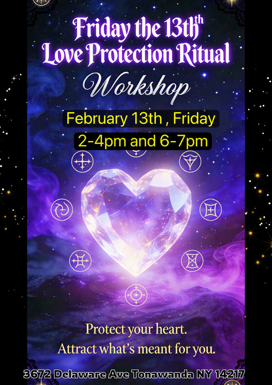 Love Protection Ritual tickets ( Friday the 13th )