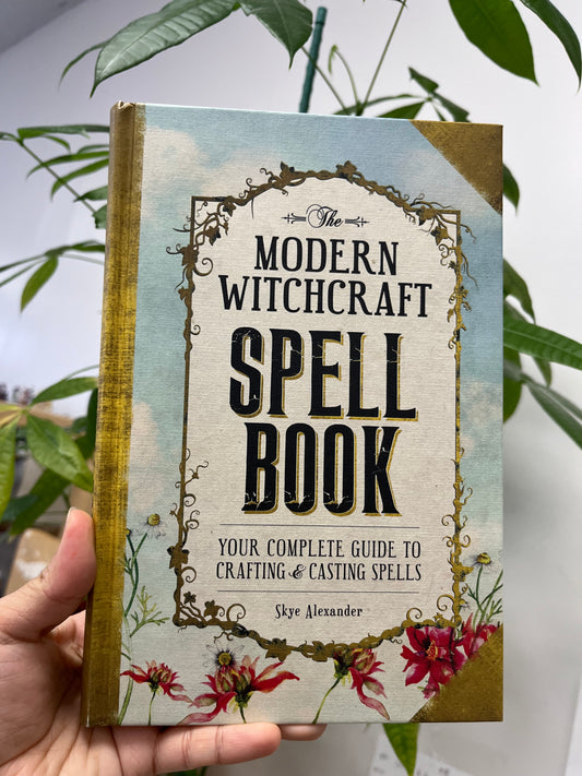 The Modern Witchcraft Spell Book