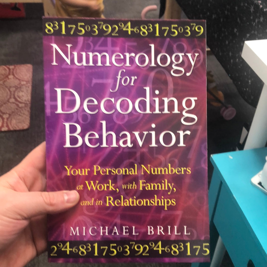 Numerology for Decoding Behavior